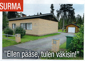 Surmat tehtiin tässä talossa. Kuva Alibi 9/2016