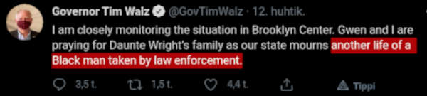 Minnesotan kuvernööri Walzin twiitti noudattelee mustia jahtaavan poliisin narratiivia.jpg