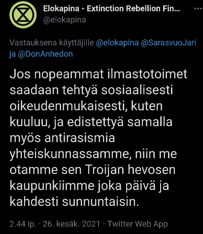 Elokapina on anti sitä anti tätä, ei minkään PUOLESTA - ei maalaisjärkeä, ei ratkaisuehdotuksia.jpg