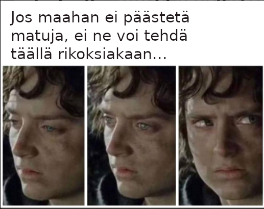 No matu, no crime.