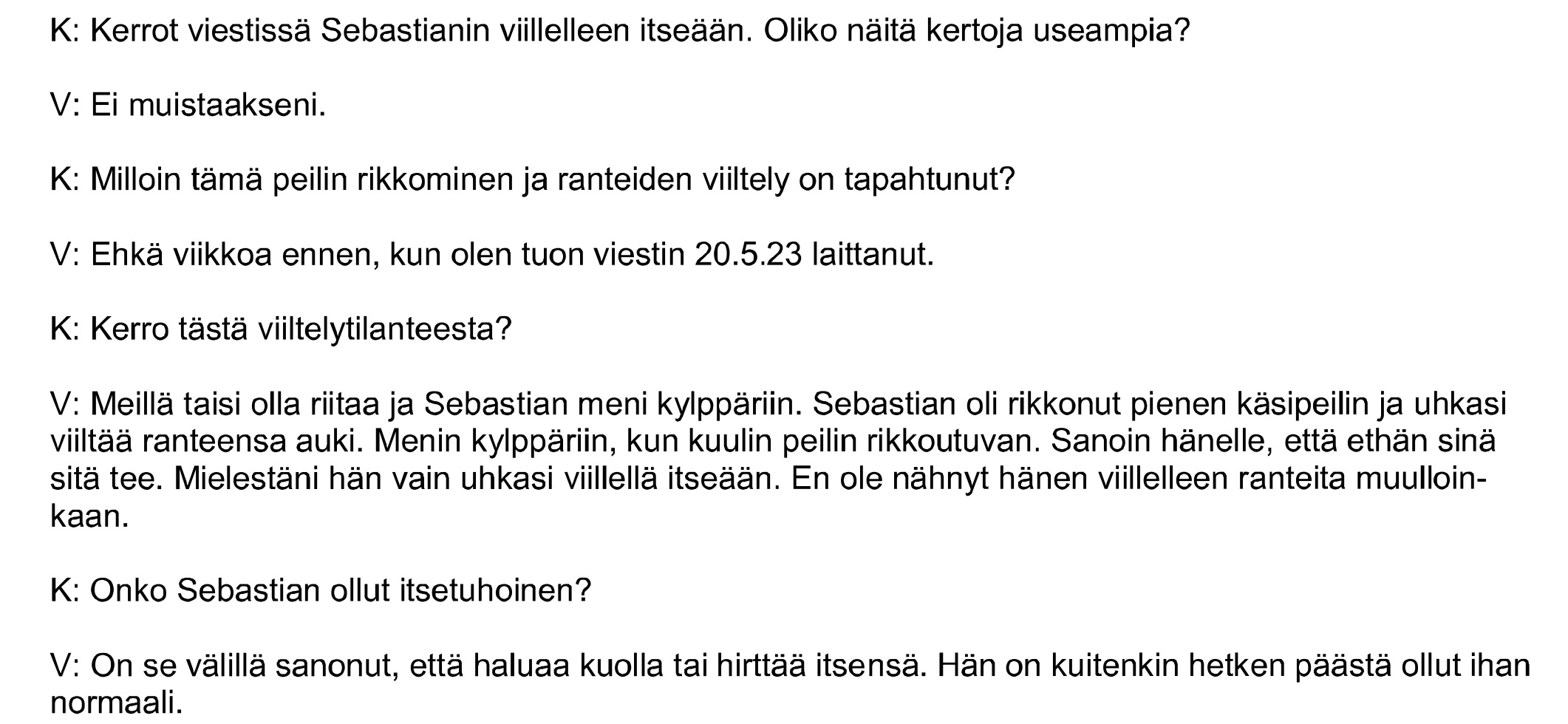 Sebun itsetuhoisuus. Muusan kuulustelusta.jpg