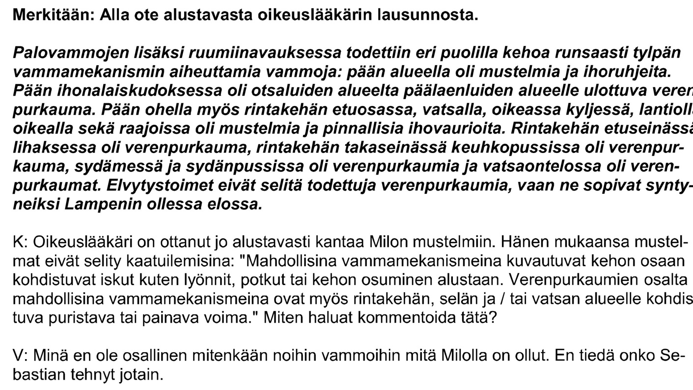 muusan kuulustelusta_milon vammat.jpg
