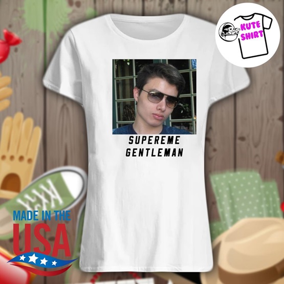 elliot-rodger-supreme-gentleman-shirt-Ladies-t-shirt.jpg