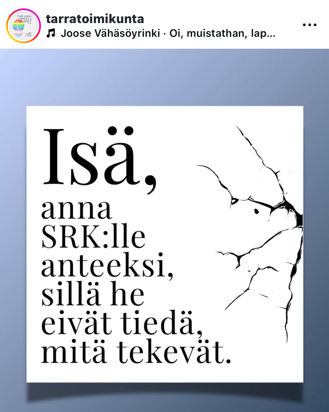 Isä, anna SRK:lle anteeksi sillä he eivät tiedä mitä he tekevät
