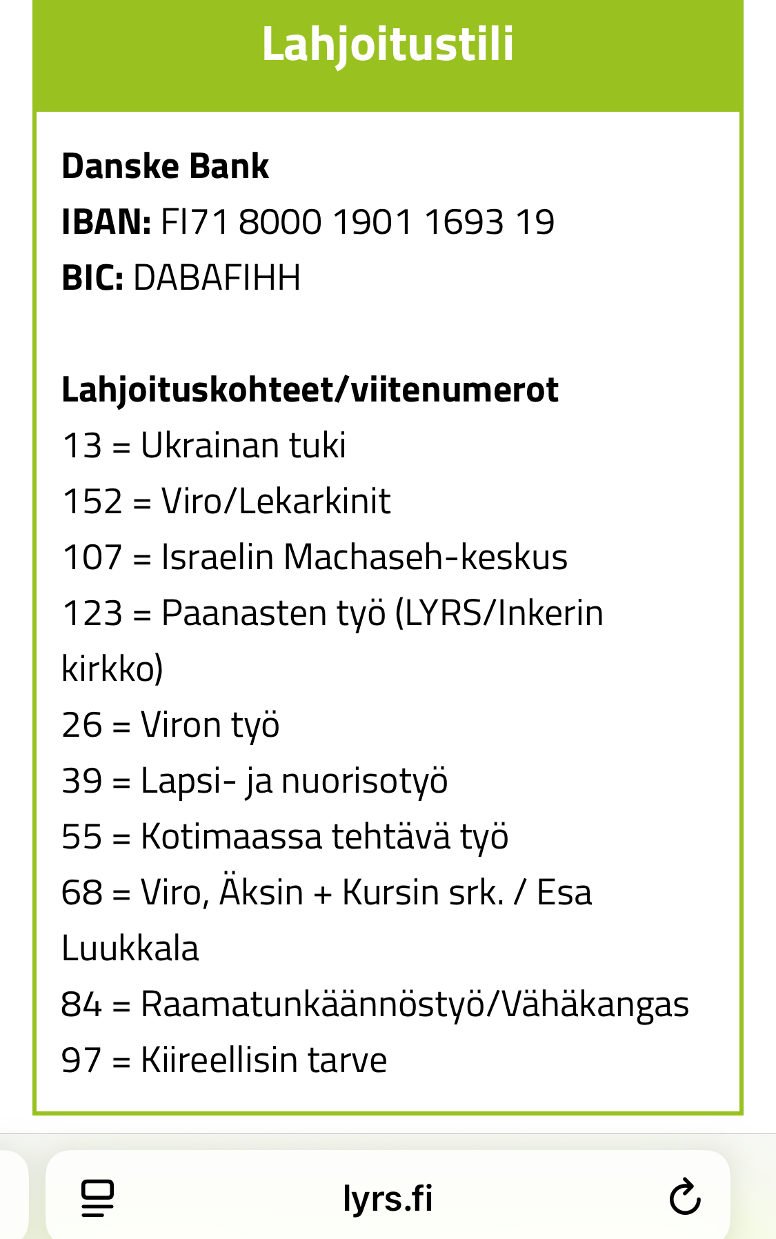 Lahjoituksia voi antaa kohteelle 84 Raamatunkäännöstyö/ Vähäkangas (Rauhan sana)