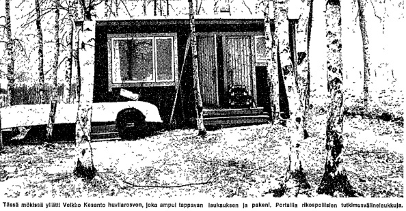 Kesantojen mökki. Täällä surmaaja asui parisen viikkoa ennen surmaa. HS 1.2.1971.
