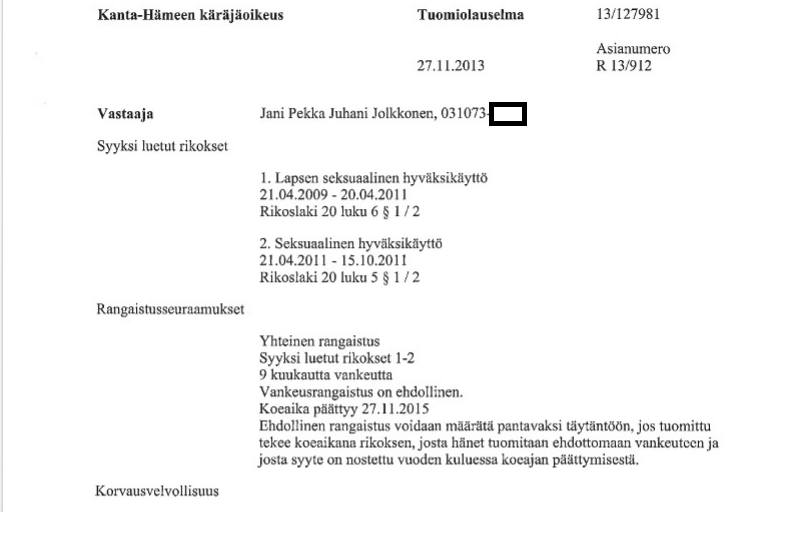 Montakohan tuomiota mahtanee Jolkkosella olla??