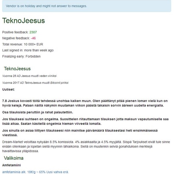 Elokuussa 2018 ”TeknoJeesus” kertoi asiakkailleen ottavansa lomaa. POLIISI